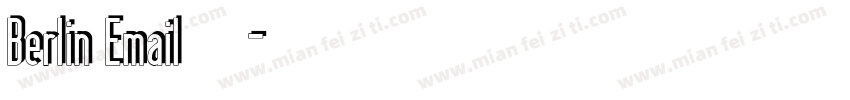 Berlin Email手机版字体转换